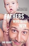 Fathers Who Dare Win