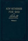 New Witnesses for God Volume 1
