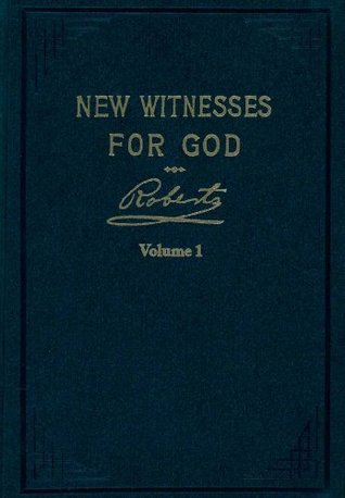 New Witnesses for God Volume 1 (Kindle Edition)