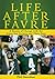 Life After Favre: A Season of Change with the Green Bay Packers and their Fans