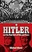Hitler and the Nazi Cult of...