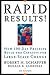 Rapid Results!: How 100-Day Projects Build the Capacity for Large-Scale Change