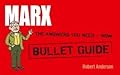Marx: Bullet Guides