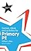Games, Ideas and Activities for the Primary PE (Classroom Gems)