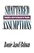 Shattered Assumptions by Ronnie Janoff-Bulman