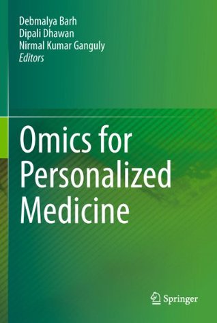 Omics for Personalized Medicine (Kindle Edition)
