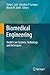 Biomedical Engineering: Health Care Systems, Technology and Techniques