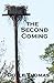 The Second Coming by Doyle Thomas