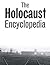 The Holocaust Encyclopedia