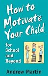 How to Motivate Y...