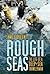 Rough Seas by James Greene