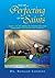 FOR THE PERFECTING OF THE SAINTS by Ronald Sanders