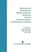 Planning and Architectural Design of Modern Command Control Communications and Information Systems: Military and Civilian Applications (The Springer ... Engineering and Computer Science Book 400)