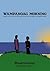 Wampanoag Morning:Stories from the Land of the People of the First Light Before the English Invasion