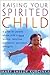 Raising Your Spirited Child