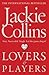LOVERS & PLAYERS by Jackie Collins