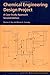 Chemical Engineering Design Project: A Case Study Approach