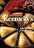Kentucky's Best: Fifty Years of Great Recipes