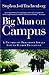 Big Man on Campus: A University President Speaks Out on Higher Education (Touchstone Books (Paperback))