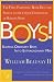 Boys!: Shaping Ordinary Boy...