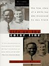 Life on the Color...