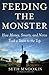 Feeding the Monster by Seth Mnookin