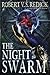 The Night of the Swarm (The Chathrand Voyage #4)