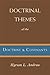 Doctrinal Themes of the Doc...