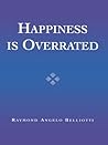 Happiness Is Over...