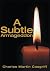 A Subtle Armageddon by Charles Martin Cosgriff