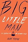 Big Little Man: I...