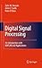 Digital Signal Processing by Zahir M. Hussain