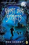 Ghost Dog Secrets