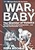 War, Baby by Kevin Mitchell