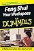 Feng Shui Your Workspace For Dummies<sup>®</sup>