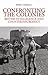 Confronting the Colonies: British Intelligence and Counterinsurgency