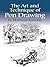 The Art and Technique of Pen Drawing by G. Montague Ellwood
