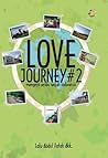 Love Journey #2: Mengeja Seribu Wajah Indonesia