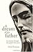 A Dream of My Father