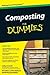Composting For Dummies