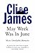 May Week Was in June by Clive James
