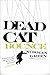 Dead Cat Bounce: A Tense Noir Thriller Where Family Secrets Collide with a Violent Underworld