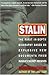 Stalin: The First In-depth Biography Based on Explosive New Documents from Russia's Secr