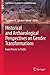 Historical and Archaeological Perspectives on Gender Transformations: From Private to Public (Contributions To Global Historical Archaeology)