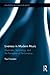 Liveness in Modern Music: Musicians, Technology, and the Perception of Performance (Routledge Research in Music)
