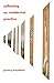 Collecting as Modernist Practice (Hopkins Studies in Modernism)
