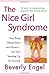 The Nice Girl Syndrome by Beverly Engel