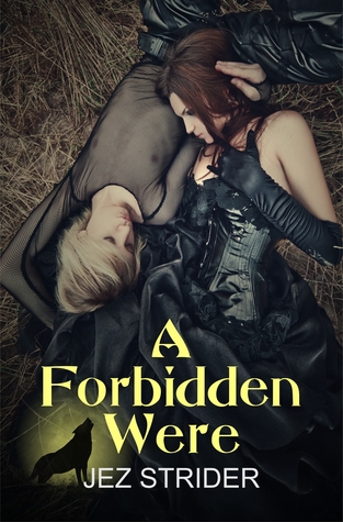 A Forbidden Were (Dakota Wolves, #3)