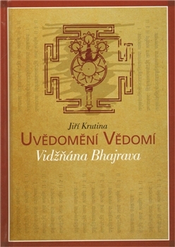 Uvědomění Vědomí Vidžňána Bhajrava