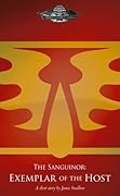 The Sanguinor: Exemplar of the Host
